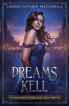 Dreams of Kell