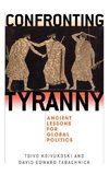 Confronting Tyranny