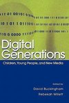 Buckingham, D: Digital Generations