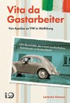 Vita da Gastarbeiter