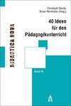 40 Ideen für den Pädagogikunterricht