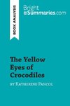 The Yellow Eyes of Crocodiles by Katherine Pancol (Book Analysis)