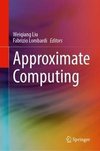 Approximate Computing