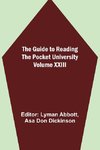 The Guide to Reading - the Pocket University Volume XXIII