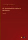 Des méthodes dans les sciences de raisonnement