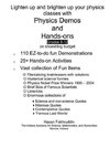 Physics Demos and Hands-Ons