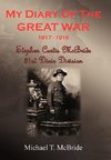 My Diary of the Great War 1917-1919