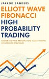 Elliott Wave - Fibonacci High Probability Trading