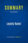 Summary: Loyalty Rules!