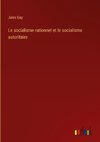 Le socialisme rationnel et le socialisme autoritaire