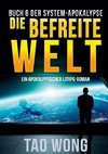 Die befreite Welt