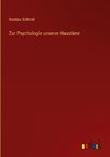 Zur Psychologie unserer Haustiere