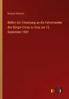 Blätter der Erinnerung an die Fahnenweihe des Bürger-Corps zu Graz am 15. September 1861