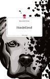 HundeElend. Life is a Story - story.one