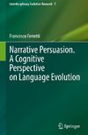 Narrative Persuasion. A Cognitive Perspective on Language Evolution