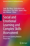 Social and Emotional Learning and Complex Skills Assessment