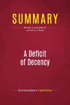 Summary: A Deficit of Decency