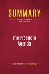 Summary: The Freedom Agenda