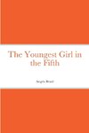 The Youngest Girl in the Fifth