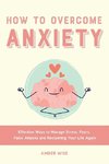 How to Overcome Anxiety