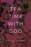 Tea Time with God