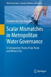 Scalar Mismatches in Metropolitan Water Governance