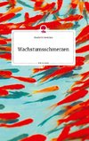 Wachstumsschmerzen. Life is a Story - story.one