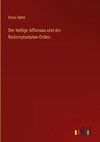 Der heilige Alfonsus und der Redemptoristen-Orden