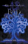 Bad Devotion