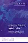 Scripture, Cultures, and Criticism