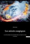 Les miroirs magiques