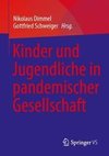 Kinder und Jugendliche in pandemischer Gesellschaft