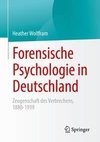 Forensische Psychologie in Deutschland