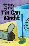 Mystery of the Tin Can Bandit