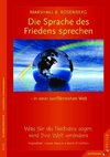 Eine Sprache des Friedens sprechen  in einer konfliktreichen Welt