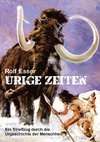 Urige Zeiten