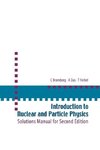 Introduction to Nuclear and Particle Physics