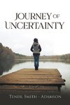 Journey Of Uncertainty