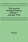 The Journal of Negro History, Volume 1, January 1916