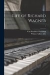 Life of Richard Wagner; 1