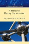 Reynolds, P: Primer in Theory Construction