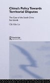 China's Policy Towards Territorial Disputes