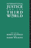 Attfield, R: International Justice and the Third World