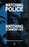 Watching Police, Watching Communities