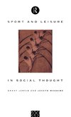 Sport and Leisure in Social Thought