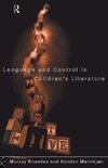 Knowles, M: Language and Control in Children's Literature