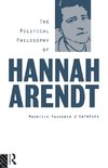 The Political Philosophy of Hannah Arendt