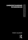 Allsopp, V: Understanding Economics