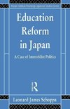 Schoppa, L: Education Reform in Japan