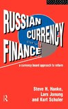 Russian Currency and Finance